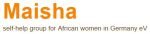 Maisha – Self help group for African women in Germany